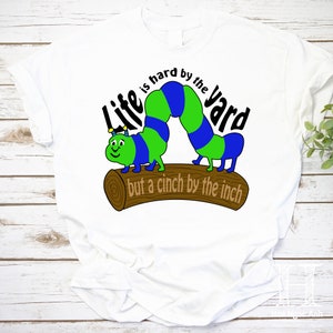 Life Is Hard By The Yard But A Cinch By The Inch Vintage T-Shirt, John Bytheway Shirt, Quote Life Shirt, Funny Life Style Shirt