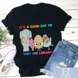 It&#39;s A Good Day To Visit The Library Teacher Unisex T-Shirt, Reading Shirt, Back To School Gift, Kindergarten Shirt, Library Shirt
