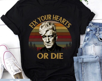 Retro Fix Your Hearts or Die Unisex T-Shirt, David Lynch Shirt, David Lynch Vintage Shirt, David Lynch Geschenk, Twin Peaks Fans Geschenk