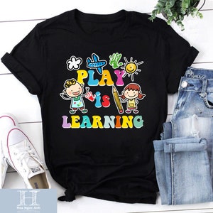 Play Is Learning Cartoon Teacher Unisex T-Shirt, Kindergarten Teacher Shirt, Teacher Shirt, Back To School Gift, Kindergarten Gift