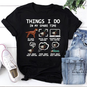 Dinge, die ich in meiner Freizeit mache Enten Jagd Vintage T-Shirt, Enten Jagd Shirt, Lustiges Enten Jagd Shirt, Für Jagd Shirt