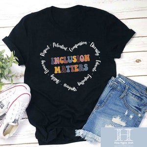 Inclusion Matters Teacher Unisex T-Shirt, Teacher Shirt, Inclusion Shirt, Inclusion Matters Shirt, Sped Teacher Shirt