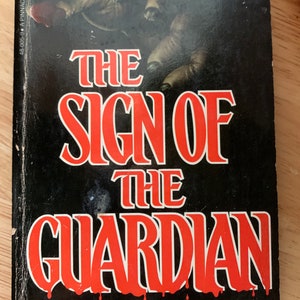 The Sign of the Guardian