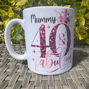 Ladies Personalised 40th Birthday Mug, 40 & Fabulous image 5