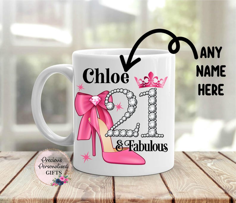Ladies Personalised 21st Birthday Mug, 21 and fabulous, 21st birthday gift girl, Daughter, Granddaughter, Sister, Niece, Friend, Bestie image 3
