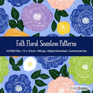 May include: A digital pattern featuring stylized flowers in blue, purple, yellow, white, and green on a light blue background. A dark blue banner displays the text: Folk Floral Seamless Patterns, 10 JPEG Files, 12 x 12 Inch, 300 ppi, Digital Download, Commercial Use.