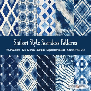 Op de afbeelding: Een collectie van tien digitale naadloze patronen met blauw-witte ontwerpen in shibori-stijl, waaronder ruiten, cirkels en diagonale lijnen. De tekst luidt Shibori Style Seamless Patterns, 10 JPEG Files, 30,48 x 30,48 cm, 300 ppi, Digital Download, Commercial Use.