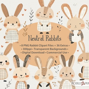 Cute Bunny Rabbits Neutral Colors - 8 PNG Files With Transparent Backgrounds - 300 PPI - Cute Bunnies Clipart Files for Commercial Use