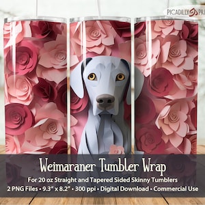 Weimaraner 20oz Tumbler Wrap Straight and Tapered Sided Skinny Template Sublimation Papercut Craft Dog - PNG File 300 PPI - Commercial Use