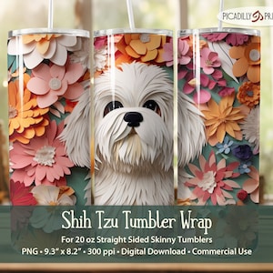 Gobelet Shih Tzu 20 oz Wrap droit face maigre modèle Sublimation Papercut artisanat chien Image - fichier PNG 300 PPI - usage Commercial