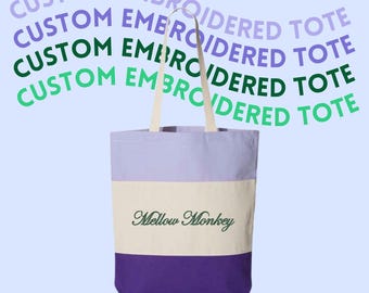 Custom embroidered canvas tote , 3 color personalized small business merch bag , bachelorette gift , wedding present , custom name tote bag