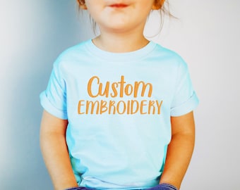 Kids Custom Embroidered Shirt, Personalized Embroidery Shirt, Embroidered Birthday Top , Custom logo embroidered youth shirt , Kid Gift