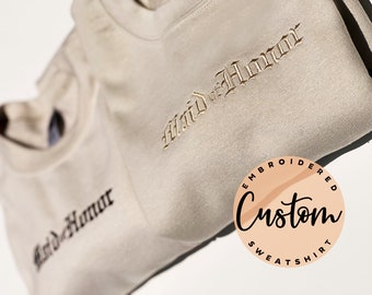 Custom Embroidered Sweatshirt, Pullover, Personalized Crewneck, Embroidery, Personalized Gift , Personalized Sweatshirt , Matching Crewneck