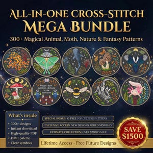 May include: An advertisement for an all-in-one cross-stitch mega bundle. The image features ten circular cross-stitch patterns with magical animal, moth, nature, and fantasy themes. Text includes "300+ designs," "Instant download," and "Save $1500."