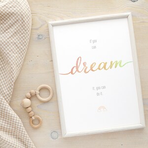 Nursery Wall Art Printable IF You CAN DREAM Bedroom New Mom Baby Quote Nursery Decor Newborn Gift Neutral Color Watercolor Keepsake