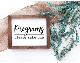 Programs Please Take One, Wedding Decor, Wedding Program Sign, Rustic Wedding Decor, Summer Wedding