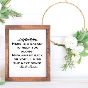 Rustic Bathroom Signs, Help Yourself Countertop Sign, Here is a Basket To Help You Along Now Hurry Back Or You Will Miss the Next Song