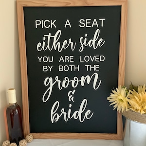 Pick a Seat Wedding Sign Decal, Chalkboard Sign Decal, Choose a Seat Either Side Sign, Wedding Decor, Rustic Wedding Decor, Country Wedding