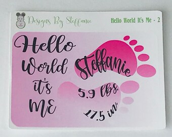 Hello World It’s Me Baby Announcement Sticker, Baby Announcement Sticker, Baby Name Sticker, Baby Photo Prop, Newborn Announcement Sticker