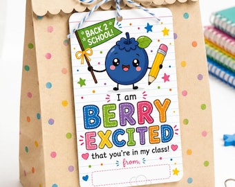 Berry Excited First Day of School Treat Tag Printable | Teacher Gift Tag | Classroom Welcome Favor | Student Gift | Instant Download PDF