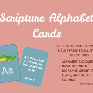 May include: Scripture Alphabet Cards with a light pink background. Two blue cards are featured, one with a green alligator and the letter "Aa", and the other with a Bible verse. The text reads "40 Phonogram Cards with Bible Verses".