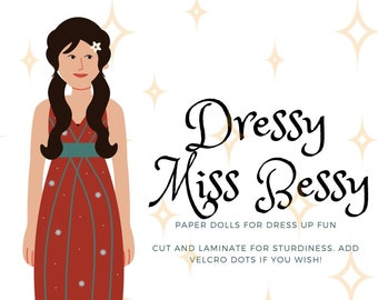 Dressy Miss Bessy *Toddler Fun Paper Dolls* Printable