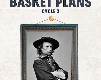 US History Morning Basket Plans Weeks 7-12