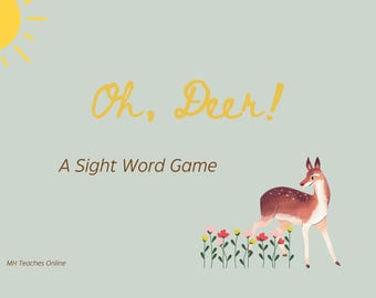 Oh Deer! A Sight Word Reading Game