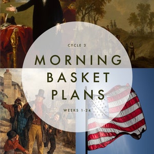 Pu&ograve; includere: Un collage con dipinti storici e una bandiera americana. Un cerchio bianco centrale mostra il testo "CYCLE 3 MORNING BASKET PLANS WEEKS 1-24." Il nome dell'artista, Heather Mills Schwarzen, &egrave; in basso.