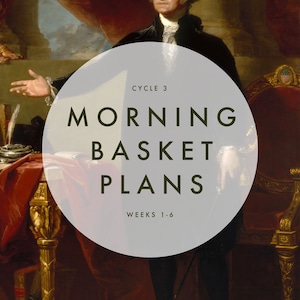 US History Morning Basket Plans Weeks 1-6