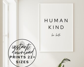 Human Kind - Be Both Print: Minimalist Boho Wall Art (Digital Download)