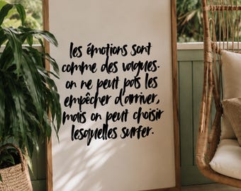 Les Émotions Sont Comme Des Vagues Print, French Script Quote, Digital Download