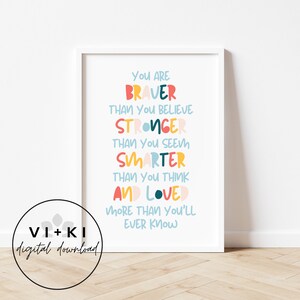 You are braver than you believe, printable wall art, instant download, playroom print, kids room decor, nursery wall art