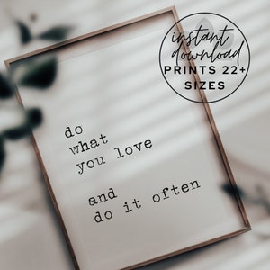 Do What You Love Printable Wall Art, Mindfulness Quote, Minimalist Digital Download, Black and White Poster, Modern Farmhouse Decor