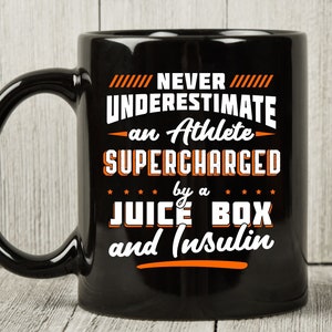 Un atleta sovralimentato da succo scatola e insulina tazza, carino diabete consapevolezza tazza di caffè per diabetico, Tipo 1 2 Regalo di supporto al diabete