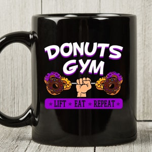 Donuts Gym Life Eat Reapeat Mug, Funny Donut Birthday Gift Idea For Dessert Lovers And Foodies, Cool Doughnut Coffee Cup For Boys And Girls