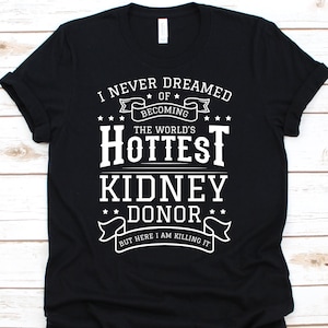 腎臓ドナーシャツ、臓器提供、臓器移植、臓器ドナーシャツ、臓器ドナーギフト、腎臓ドナーギフト、腎臓ドナー