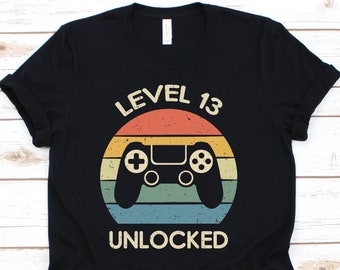 Level 13 Unlocked Shirt, Cool 13th Birthday Gift For Boy Girl Teenage, 13th Birthday Party For 13 years Old, Birthday Retro Gamer Tshirt