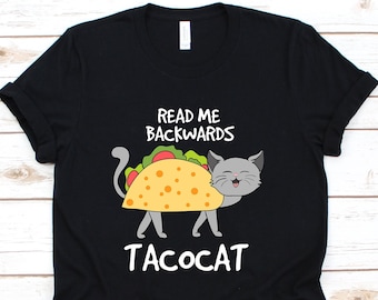 Tacocat scritto all'indietro camicia, proprietari di gatti, camicia gatto, regalo amante dei gatti, camicia amante dei gatti, regalo amante dei taco, camicia Taco