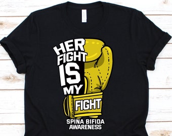 Haar gevecht is mijn gevecht shirt, bewustzijn cadeau voor Spina Bifida Warrior Fighter Survivor, Myelomeningocele tshirt, meningocele shirt, SB shirt