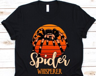 Spider Whisperer Shirt, Retro Tarantula Design, Tarantula Lover, Spider, Arachnid, Theraphosidae, Tarantula Owners, Spider Whisperer Graphic