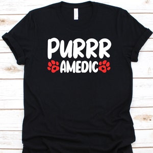 Chemise Purrr Amedic, Cadeau pour les techniciens vétérinaires, Sciences animales, Vétérinaire, Technicien vétérinaire, Vétérinaire, Technicien vétérinaire, Empreintes de pattes