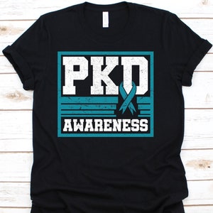 PKD Awareness Shirt, Polycystic Kidney Disease Shirt, Gift For Kidney - Polycystic Disease Fighter Warrior, PCKD Tshirt For Men And Women