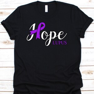 Hope Lupus Shirt, Lupus Awareness Shirt, Lupus Shirt, Lupus Awareness, Lupus T Shirt, Lupus Warrior Shirt, Lupus