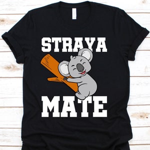 Straya Mate, camisa de coala, camisa australiana, amante australiano, Austrália, coala, urso coala, dia do coala selvagem, camisa fofa de coala