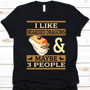I Like Bearded Dragon & Maybe Shirt, Bearded Dragons Design, Pogona Graphic, Gift For Reptiles Lover, Herpetologists T-Shirt, Lizard Species