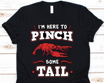 Knijp een staart shirt, Cajun shirt, langoesten, langoesten koken, modderzakken, krabben, langoesten feest, langoesten eten