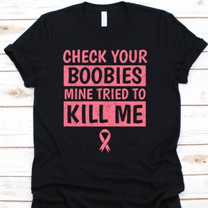 Breast Cancer Shirt , Breast Cancer, Cancer Awareness, Breast Cancer Shirt, Cancer T-Shirt, Cancer Patient Gift