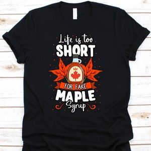 Ahornsirup Shirt, Ahornblatt, Kanada Shirt, Ahornblatt Shirt, Kanadisches Ahornblatt, Kanadisches Shirt, Süßstoff