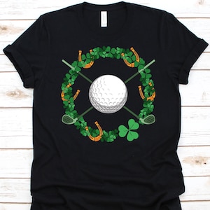 Golf Ball Golf Stick Shamrock Leaf Shirt, Gift For Golfers, St. Patrick&#39;s Day Shirt, Feast of Saint Patrick, Horseshoe Graphic, Shamrock